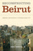 Reconstructing Beirut
