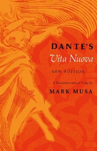 Dante's Vita Nuova, New Edition