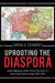 Uprooting the Diaspora