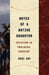 Notes of a Native Daughter