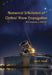 Numerical Simulation of Optical Wave Propagation With Examples in MATLAB (Press Monograph