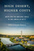 High Desert, Higher Costs