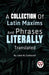 A Collection of Latin Maxims and Phrases Literally