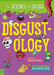 Disgustology: The Science of Gross