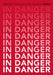 In danger