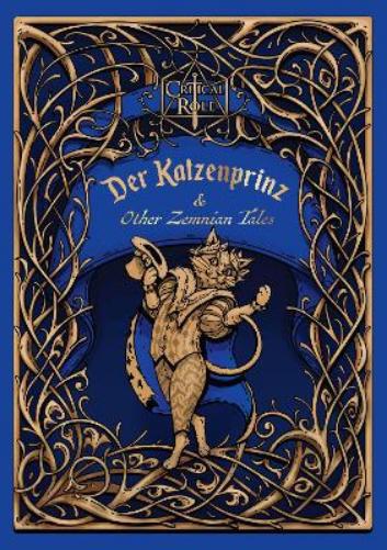 Critical Role: Der Katzenprinz & Other Zemnian Tales