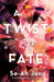A Twist of Fate