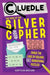 Cluedle: The Case of the Silver Cipher (Book 3)