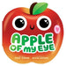 Apple of My Eye (A Shaped Novelty Board Book for Toddlers) (Funny Foodie Friends