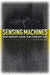 Sensing Machines