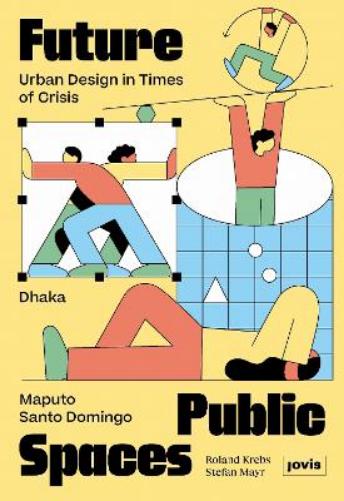 Future Public Spaces
