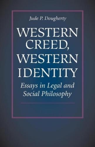 Western Creed, Western Identity