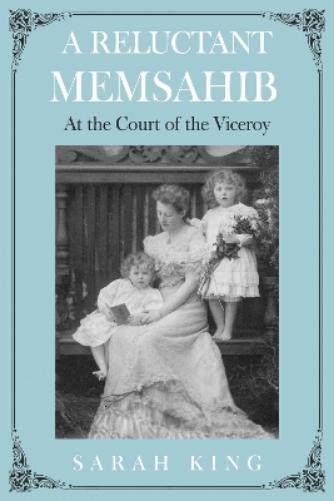 A RELUCTANT MEMSAHIB