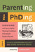 Parenting While PhDing