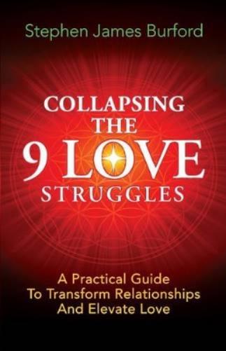 Collapsing The 9 Love Struggles