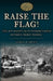 Raise the Flag!