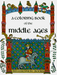A Coloring Book of the Middle Ages