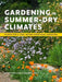 Gardening in Summer-Dry Climates