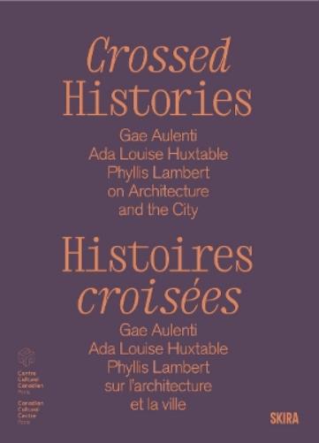 Crossed Histories (Bilingual edition)