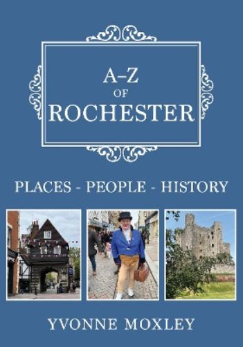 A-Z of Rochester