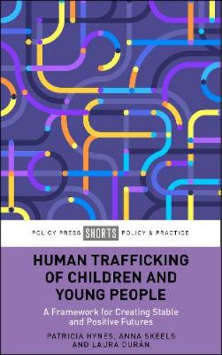 Human Trafficking of Children and Young People