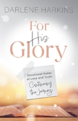 For His Glory