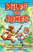 Miles and Jones: The Anaconda Attack