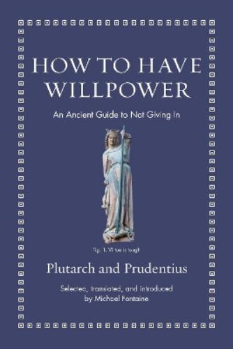 How to Have Willpower