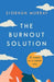 The Burnout Solution