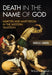 Death in the Name of God