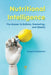 Nutritional Intelligence