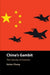 China's Gambit