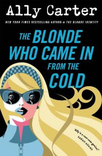 The Blonde Who Came in from the Cold