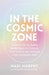 In the Cosmic Zone