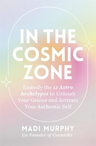 In the Cosmic Zone