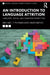 An Introduction to Language Attrition