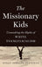 The Missionary Kids