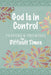 God Is in Control