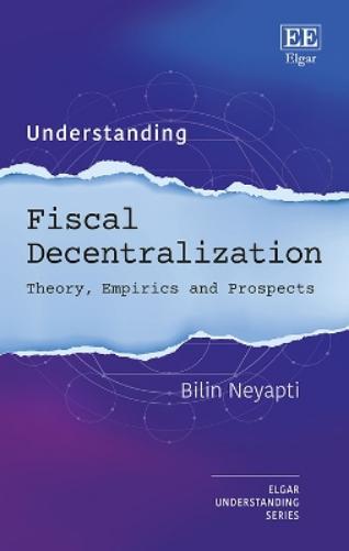 Understanding Fiscal Decentralization