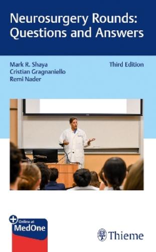 Neurosurgery Rounds: Questions and Answers