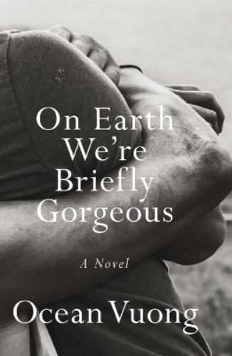 On Earth We're Briefly Gorgeous