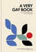 A Very Gay Book