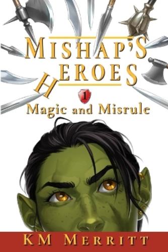 Magic and Misrule