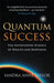 Quantum Success