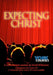 Expecting Christ