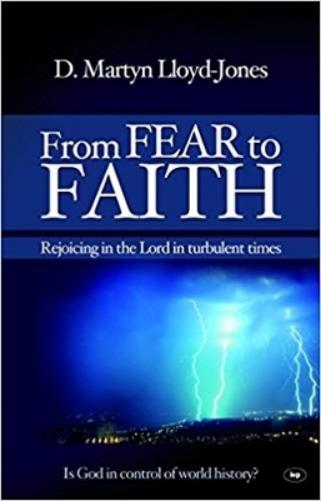 From Fear to Faith