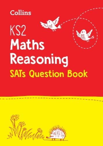 KS2 Maths Reasoning SATs Practice Question Book