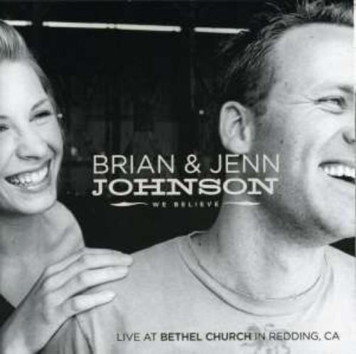 Brian & Jenn Johnson - We Believe