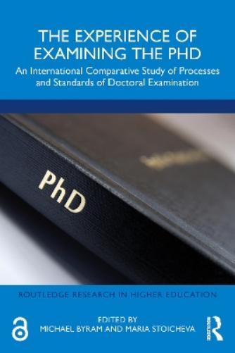 The Experience of Examining the PhD