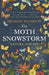 The Moth Snowstorm